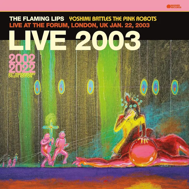 The Flaming Lips Live At The Forum, London… - LTD (2LP) 