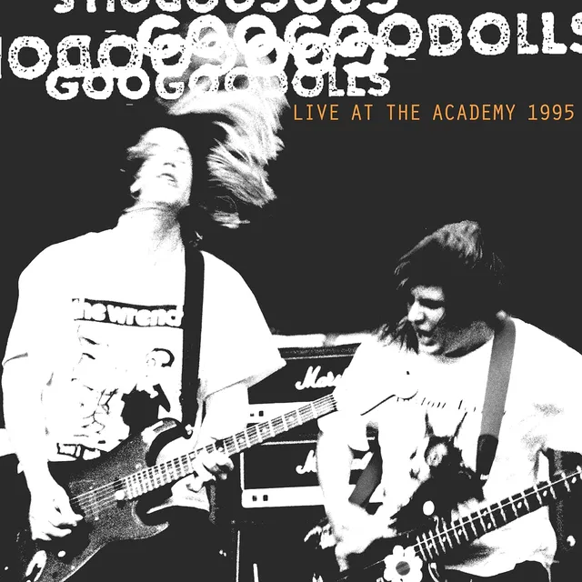 Goo Goo Dolls Live At The Academy, NYC, 1995 (3LP) 