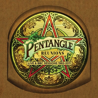 Pentangle Reunions: Live &amp; BBC Sessions… (4CD)