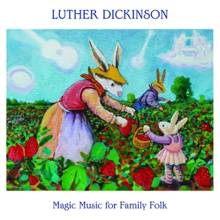 Luther Dickinson Magic Music For Family Folk (CD)