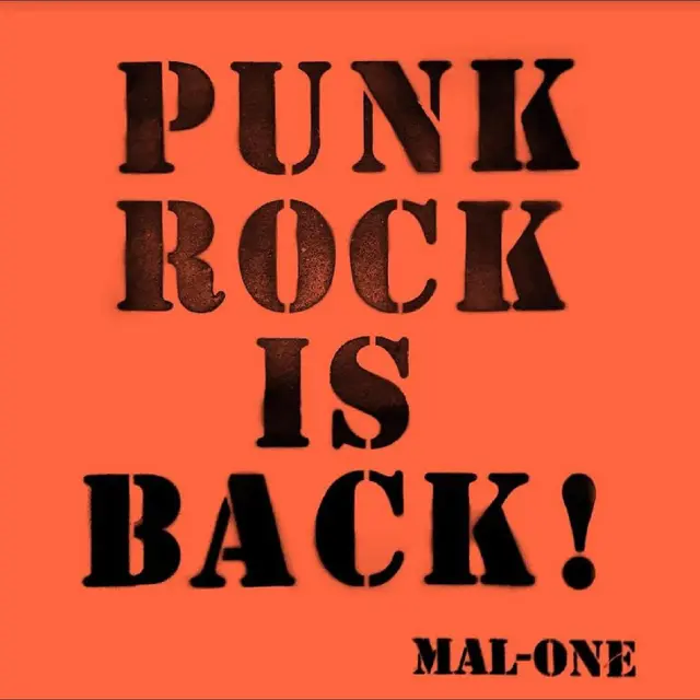 Mal-One Punk Rock Is Back! (LP) 