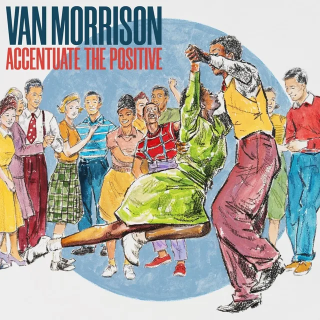 Van Morrison Accentuate The Positive - LTD (2LP) 