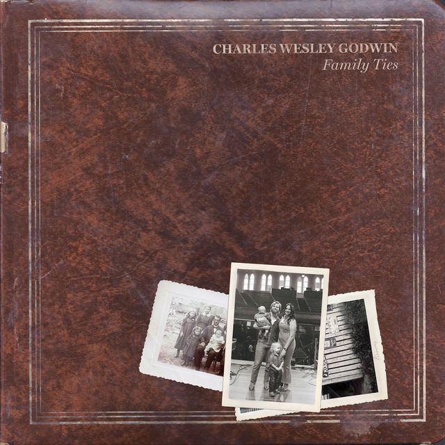 Charles Wesley Godwin Family Ties (2LP) 