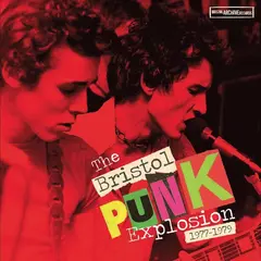 Diverse Artister The Bristol Punk Explosion 1977… (LP)