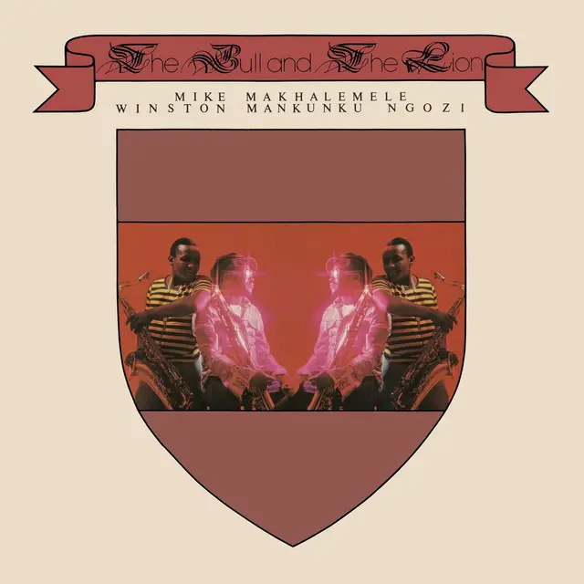 Mike Makhalemele The Bull And The Lion (LP) 