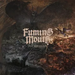 Fuming Mouth Last Day Of Sun - LTD (LP)