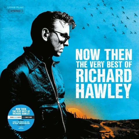 Richard Hawley Now Then: The Very Best Of… (2CD) 