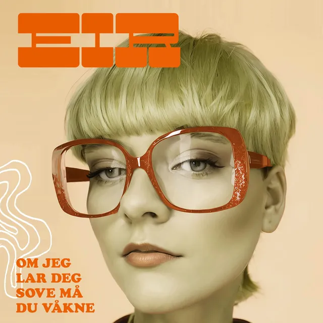 Eir Om Jeg Lar Deg Sove Må Du Våkne (LP) 