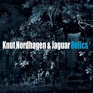 Knut Nordhagen &amp; Jaguar Relics (CD)