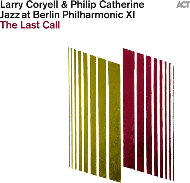 Larry Coryell & Philip Catherine The Last Call (LP) 
