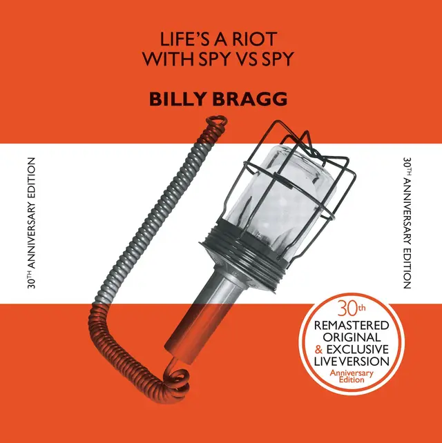 Billy Bragg Life's A Riot With Spy Vs Spy: 30th…(LP) 