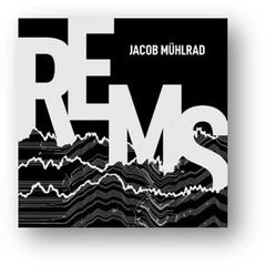 Jacob Mühlrad REMS (CD)
