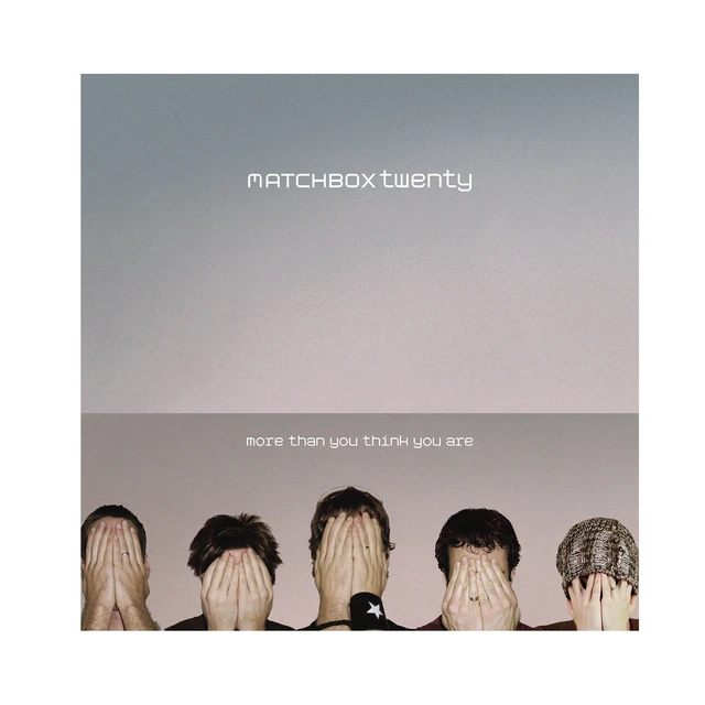 Matchbox Twenty More Than You Think You Are (2LP) 