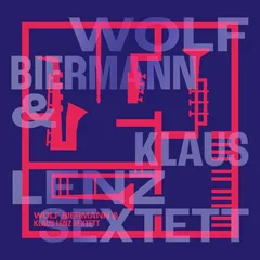 Wolf Biermann &amp; Klaus Lenz Sex Wolf Biermann &amp; Klaus Lenz Sex (LP)