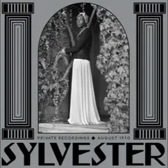 Sylvester Private Recordings, August 1970 (LP)