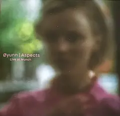 Øyunn Aspects - Live at Munch (LP)
