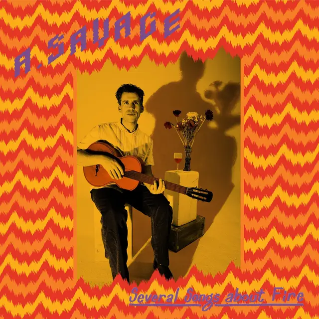 A. Savage Several Songs About Fire - LTD (LP) 