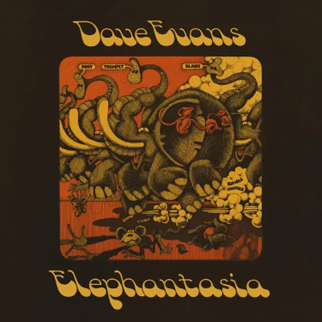 Dave Evans Elephantasia (LP) 