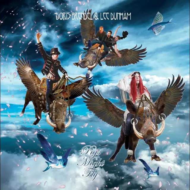 Doris Brendel & Lee Durham Pigs Might Fly (LP) 