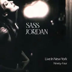 Sass Jordan Live In New York Ninety-Four (LP)