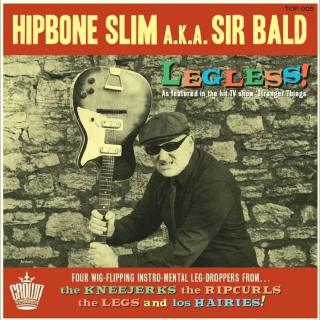 Hipbone Slim Aka Sir Bald Legless! (7") 