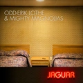 Odd-Erik Lothe &amp; Mighty Magnolias Jaguar (LP)
