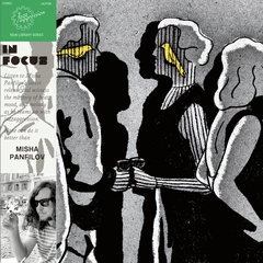 Misha Panfilov In Focus - LTD (LP)