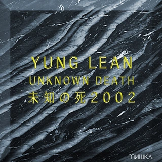 Yung Lean Unknown Death - LTD (LP)