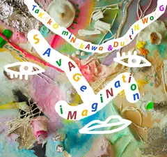 Dustin Wong &amp; Takako Minekawa Savage Imagination (LP)
