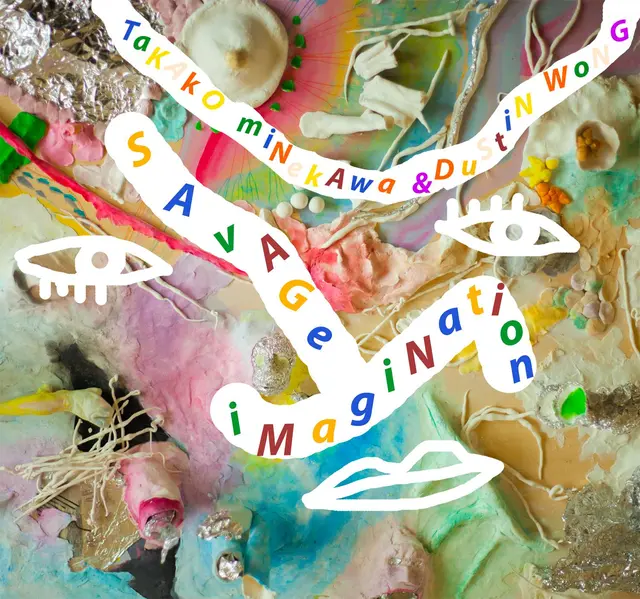 Dustin Wong & Takako Minekawa Savage Imagination (LP) 