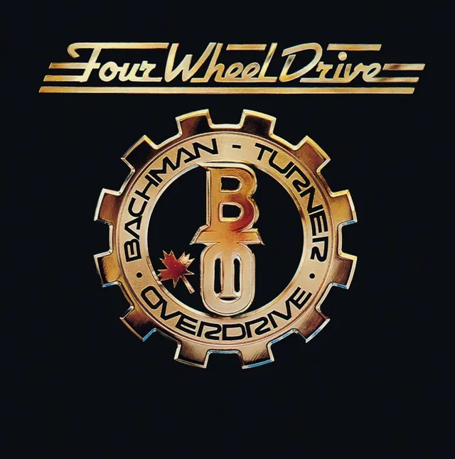 Bachman-Turner Overdrive Four Wheel Drive (CD) 
