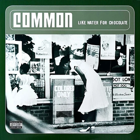 Common Like Water For Chocolate (2LP) 