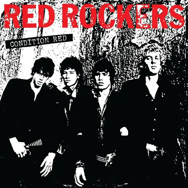Red Rockers Condition Red (LP) 