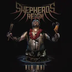 Shepherds Reign Ala Mai (2LP)