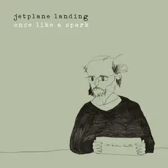 Jetplane Landing Once Like A Spark (LP)