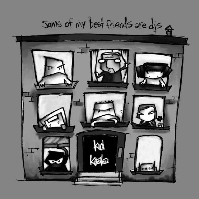 Kid Koala Some Of My Best Friends Are DJ's - LTD 
