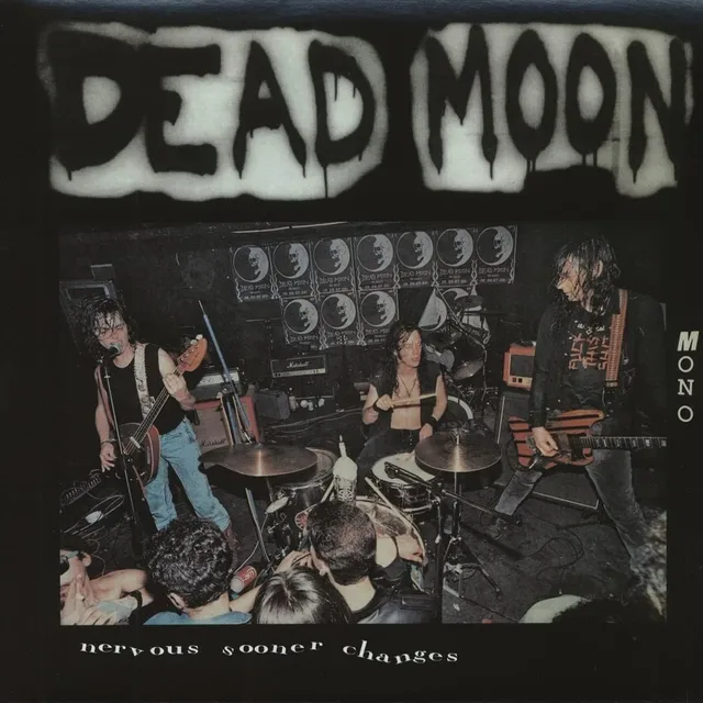 Dead Moon Nervous Sooner Changes (LP) 