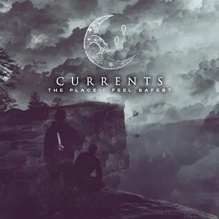 Currents The Place I Feel Safest (2LP)