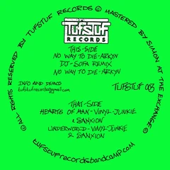 Arkyn/Vinyl Junkie &amp; Sanxion No Way To Die(DJ Sofa Remix)… (12")