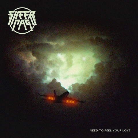 Sheer Mag Need To Feel Your Love - LTD (LP) 