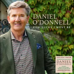 Daniel O'Donnell How Lucky I Must Be (LP)