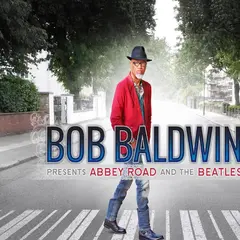 Bob Baldwin Bob Baldwin Presents Abbey Road… (2LP)