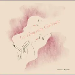 Valentina Magaletti La Tempesta Colorata (LP)