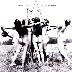Bardo Pond Peace On Venus (LP)