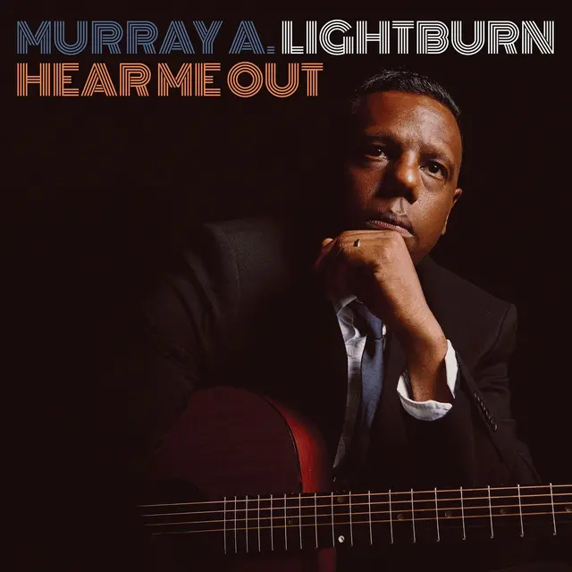 Murray A. Lightburn Hear Me Out (LP) 