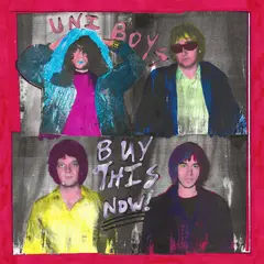 Uni Boys Buy This Now! - LTD (LP)