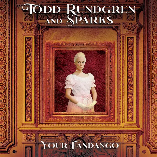 Todd Rundgren Your Fandango (7") 