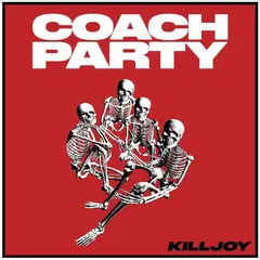 Coach Party Killjoy (LP)