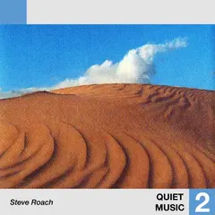 Steve Roach Quiet Music 2 (LP)