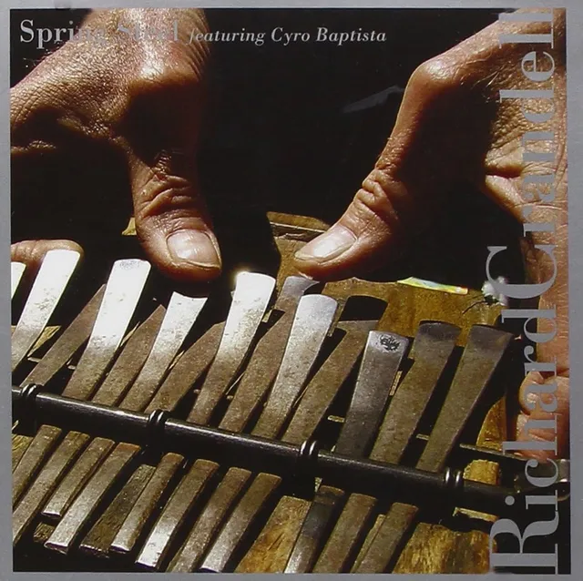 Richard Crandell Spring Steel (CD) 